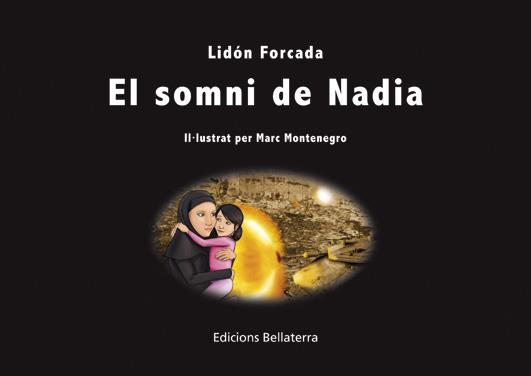 SOMNI DE NADIA, EL | 9788472906662 | FORCADA, LIDÓN