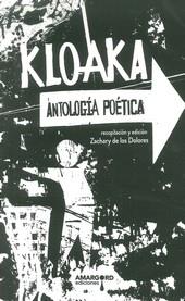 KLOAKA. ANTOLOGÍA POÉTICA | 9788416149339 | VVAA