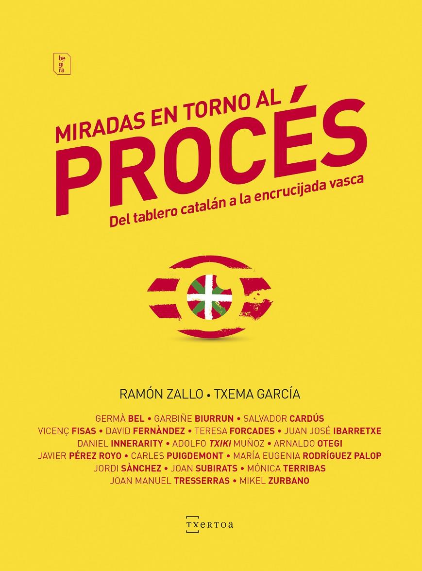 MIRADAS EN TORNO AL PROCÉS | 9788471486042 | ZALLO ELGEZABAL, RAMON / GARCIA PAREDES, TXEMA