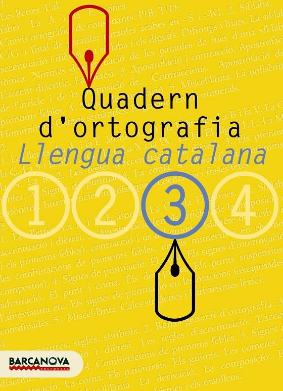 QUADERN D'ORTOGRAFIA 3 | 9788448917128 | CLOTA GARCIA, DOLORS / GUILLAMON VILLALBA, CARME