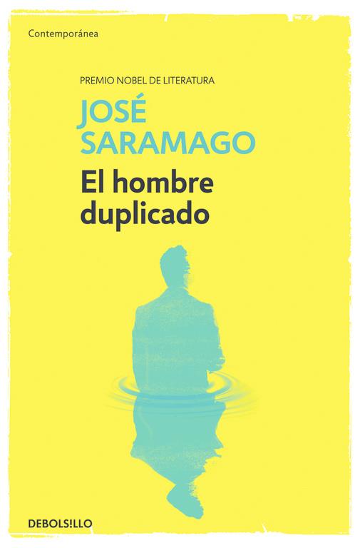 HOMBRE DUPLICADO | 9788490628751 | SARAMAGO,JOSÉ