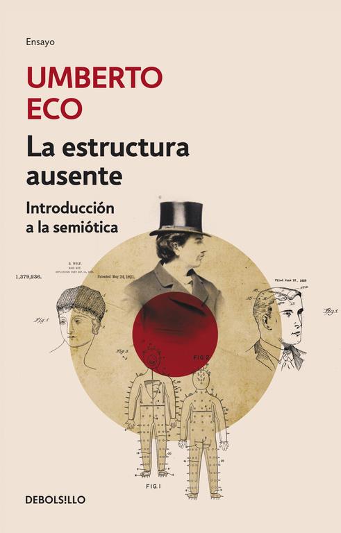 LA ESTRUCTURA AUSENTE | 9788499892542 | ECO, UMBERTO