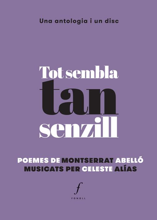 TOT SEMBLA TAN SENZILL | 9788494537042 | ABELLÓ, MONTSERRAT/ALÍAS, CELESTE