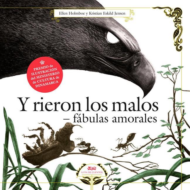 Y RIERON LOS MALOS. FÁBULAS AMORALES. | 9788494632075 | HOLMBOE, HELEN