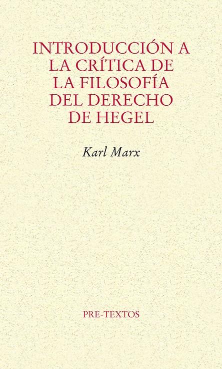 INTRODUCCIÓN A LA CRÍTICA DE FILOSOFÍA DEL DERECHO DE HEGEL | 9788415576815 | MARX, KARL