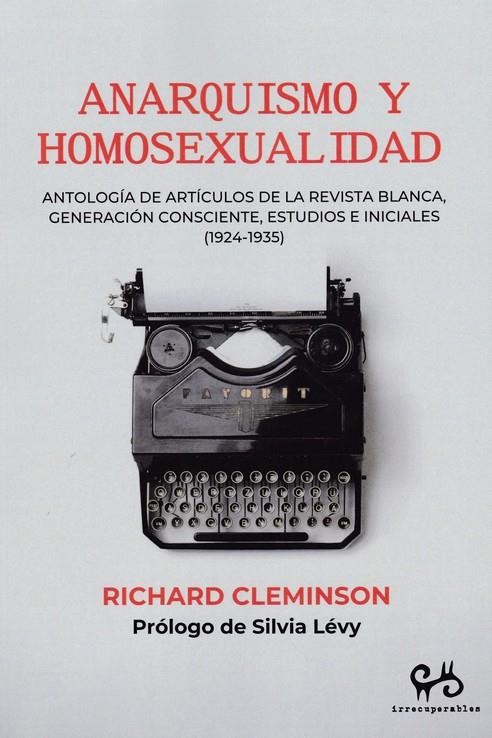 ANARQUISMO Y HOMOSEXUALIDAD | 9788485209682 | CLEMINSON, RICHARD