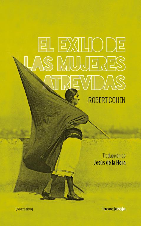 EL EXILIO DE LAS MUJERES ATREVIDAS | 9788416227204 | COHEN, ROBERT